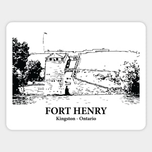 Fort Henry - Kingston ON Magnet